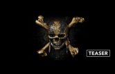 Pirates of the Caribbean: Dead Men Tell No Tales Teaser
